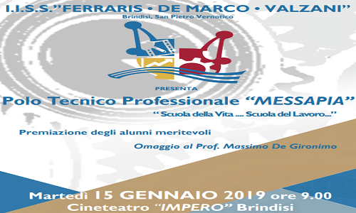 L’I.I.S.S. Ferraris De Marco Valzani presenta il nuovo "Polo Tecnico Professionale MESSAPIA"