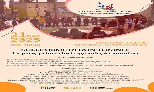 Sulle orme di Don Tonino: “La pace prima che traguardo è cammino”.