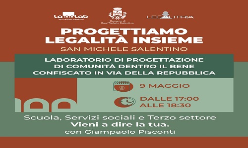  Progettiamo Legalità Insieme: secondo appuntamento del laboratorio di comunità a San Michele Salentino