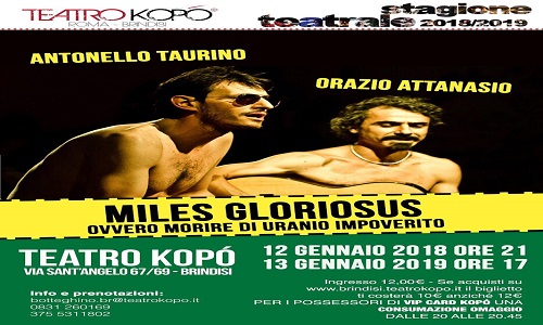 Teatro Kopo' Miles Gloriosus(morire di uranio impoverito)