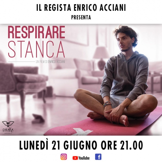 Domani 21 giugno evento streaming film "RESPIRARE STANCA" del regista barese Enrico Acciani - Un film sul lockdown del 2020