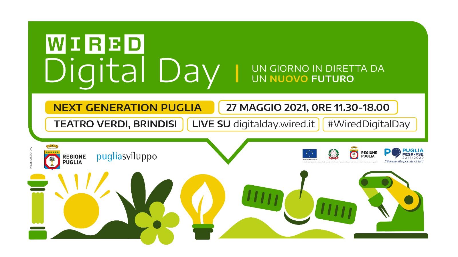 Domani 27 maggio si svolgerà a Brindisi la quarta edizione di WIRED DIGITAL DAY. Parteciperanno il presidente Emiliano e gli assessori Delli Noci e Maraschio