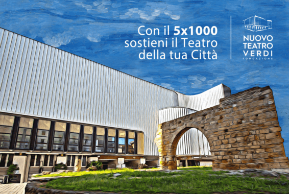 Nuovo Teatro Verdi: Trasformiamo il tuo 5 in 1.000