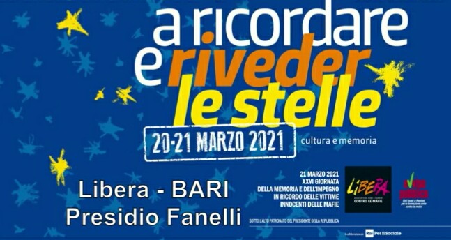 Libera Puglia -20-21 marzo 2021: XXVI^ Giornata della memoria e dell'impegno in ricordo delle vittime delle mafie
