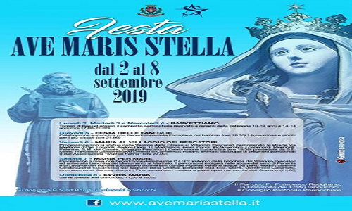 Festa Ave Maris Stella 2019,: tutti gli appuntamenti dal 2 all’8 settembre
