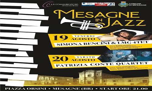 “Mesagne in Jazz” 19 e 20 agosto: Simona Bencini&LMG 4tet e Patrizia Conte Quartet in concerto
