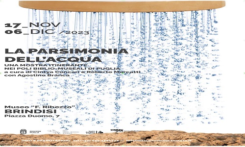 Al Museo Ribezzo la mostra itinerante “La Parsimonia dell’Acqua”.