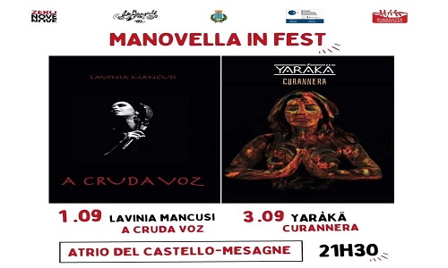 “Manovella in Fest”, venerdì 1 e domenica 3 settembre musica dal vivo nell’Atrio del Castello
