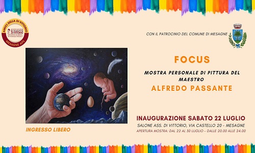 Focus, mostra di pittura del maestro Alfredo Passante: sabato 22 luglio l’inaugurazione