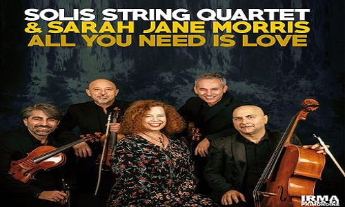 All you need is love, Sarah Jane Morris & Solis String Quartet il 4 agosto a Mesagne