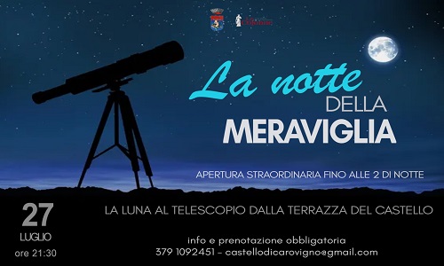 “Notte della meraviglia”: serata sotto le stelle il 27 luglio presso il Castello di Carovigno