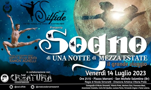 San Michele Salentino, venerdì 14 luglio la scuola Silfide presenta: “Sogno di una notte di mezza estate, il grande viaggio”