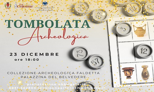 Sabato 23 dicembre, Tombolata Archeologica presso la Collezione Archeologica Faldetta