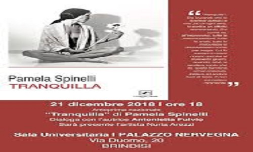 Verra' presentato a Brindisi Tranquilla il libro di Pamela Spinelli il 12  settembre 