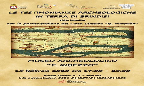 Museo apertura tematica:“Le Testimonianze archeologiche in Terra di Brindisi”.
