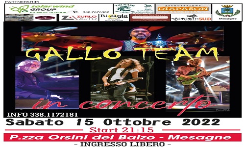 Concerto dei “Gallo Team” a Mesagne, sabato 15 ottobre in Piazza Orsini del Balzo