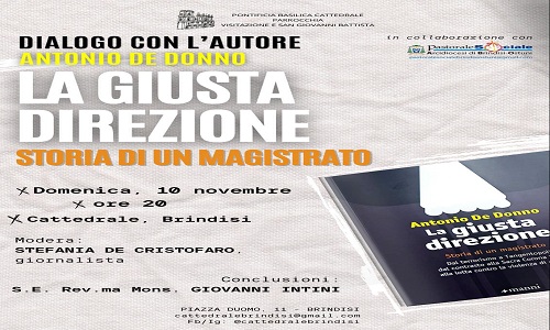 Presentazione libro"La giusta direzione"scritto dal Procuratore Capo  Dr.Antonio de Donno 