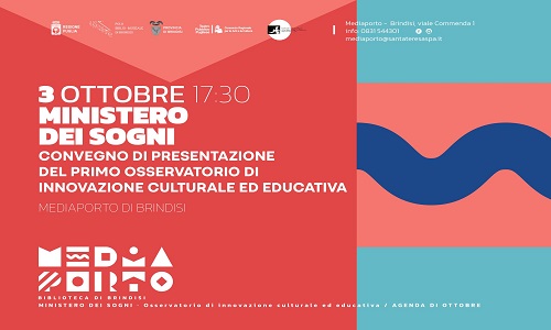 Ministero dei Sogni, tra il Mediaporto e il Teatro gli eventi inaugurali del primo osservatorio d’innovazione culturale