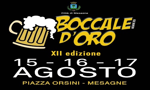 Boccale d’Oro XII edizione: 15, 16 e 17 agosto a Mesagne