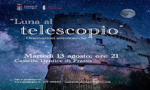 Luna al telescopio” - Osservazione astronomica al Castello di Carovigno 